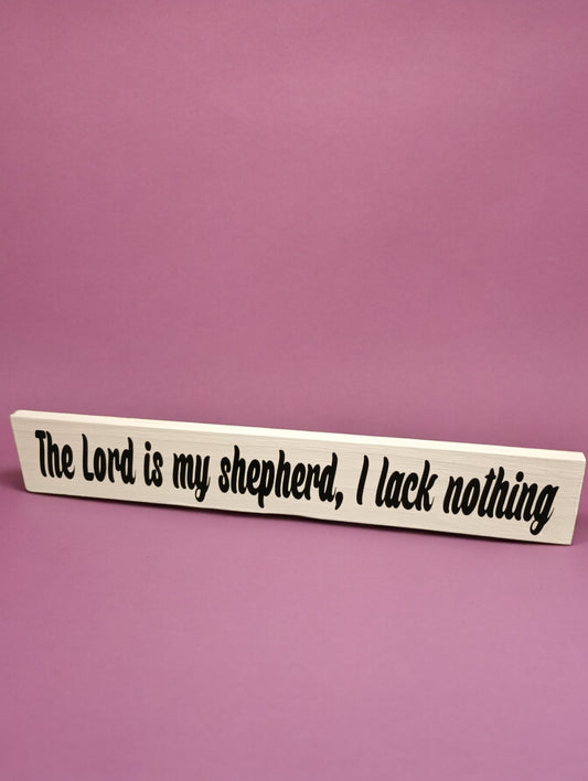 The Lord is my Shepherd....Board Sign