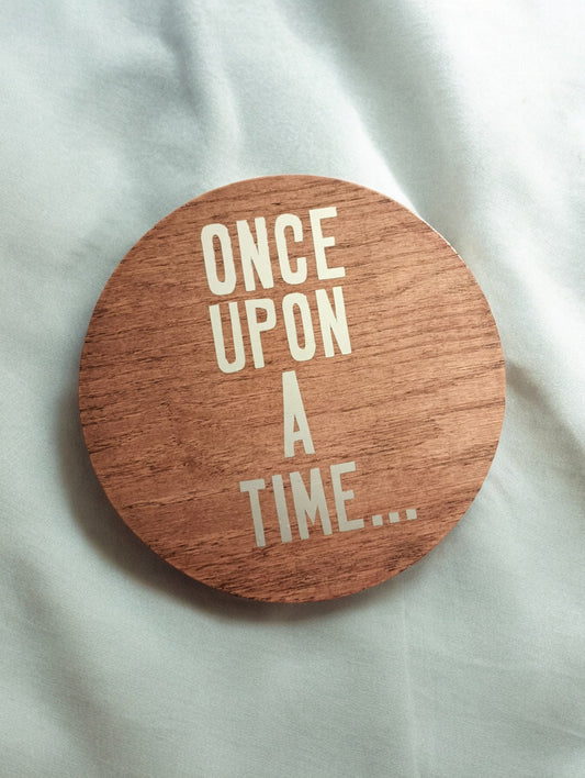 Once Upon A Time Sign - Red Oak