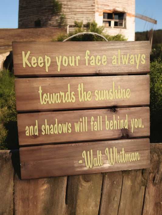 Walt Whitman Quote Hanging Sign