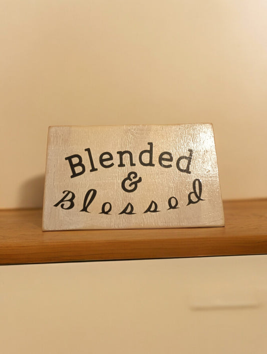 Blended and Blessed Sign - White