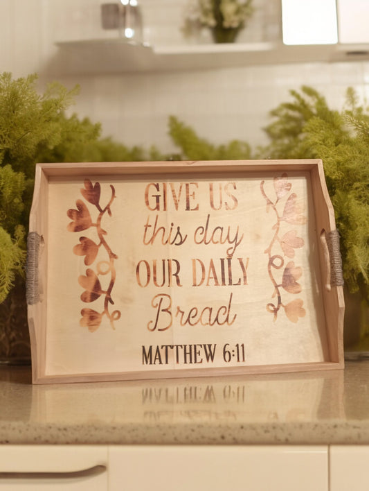 Matthew 611 Serving Tray