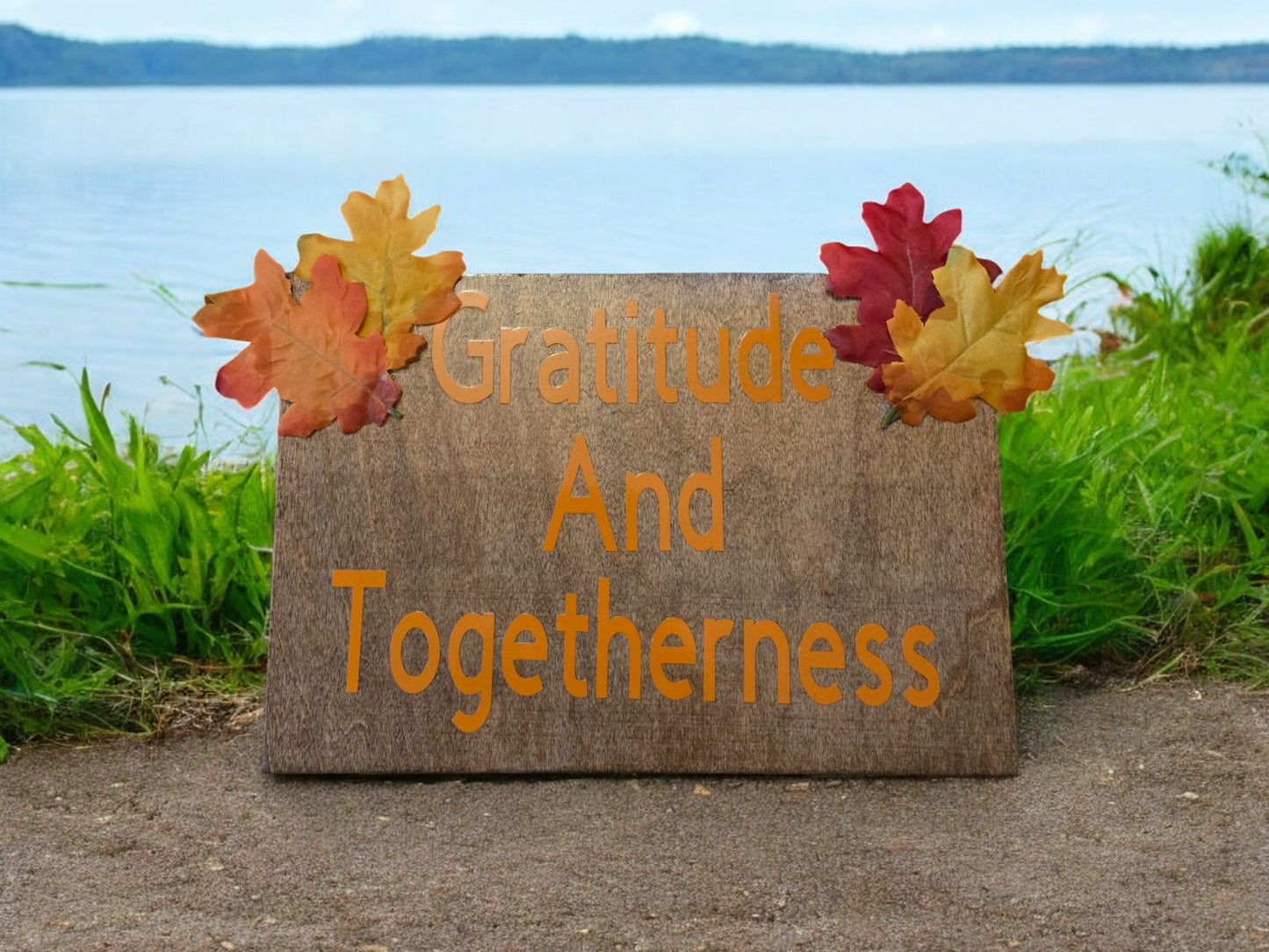 Gratitude and Togetherness Sign